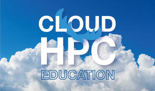 Cloud HPC Education
